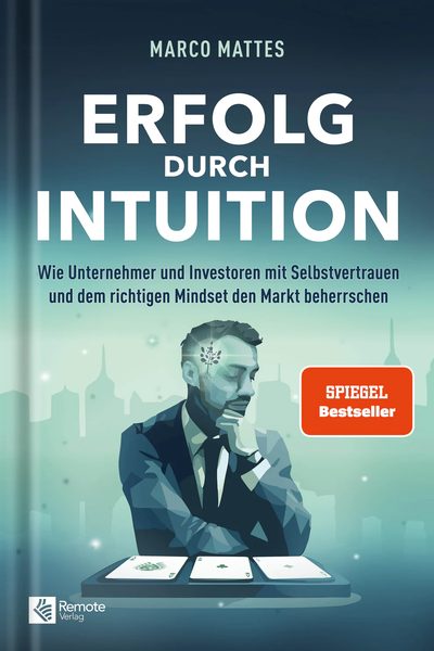 Marco Mattes — Erfolg durch Intuition